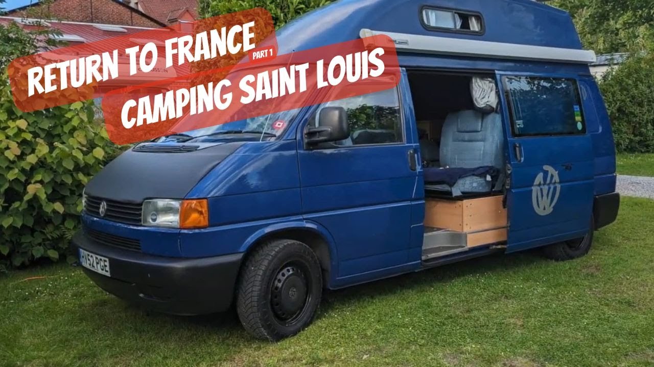 Return to France Camping Saint Louis Part 1