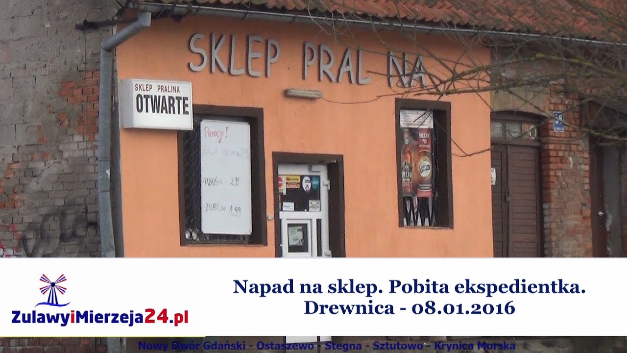 Drewnica. Napad na sklep - 08.01.2016