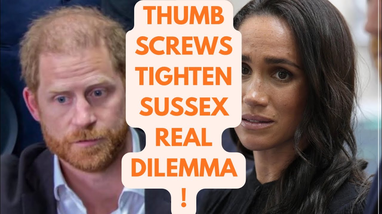 THUMB SCREWS TIGHTEN - MEGHAN ANDREW & HARRY - LATEST #royal #meghan #princeharry