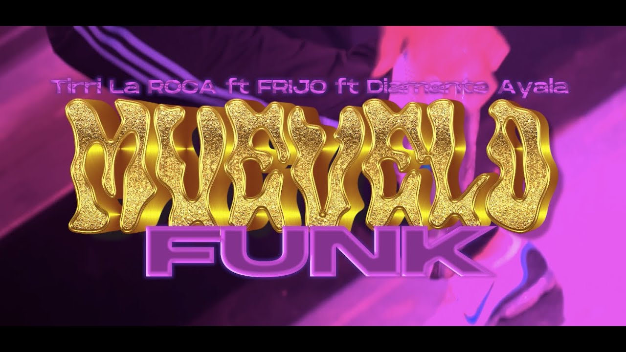 Tirri La Roca, Diamante Ayala, Frijo - Muevelo (Video Oficial)