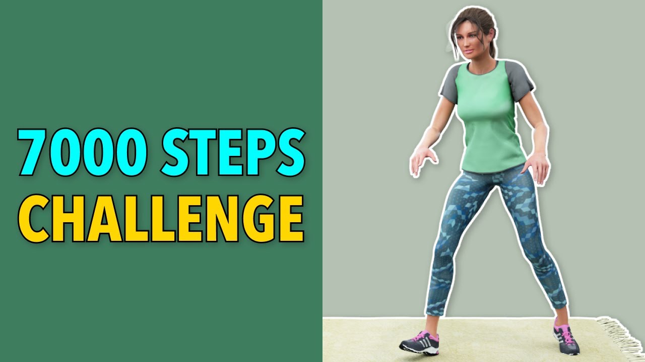 7000 Steps Workout &ndash; Walking Challenge At Home