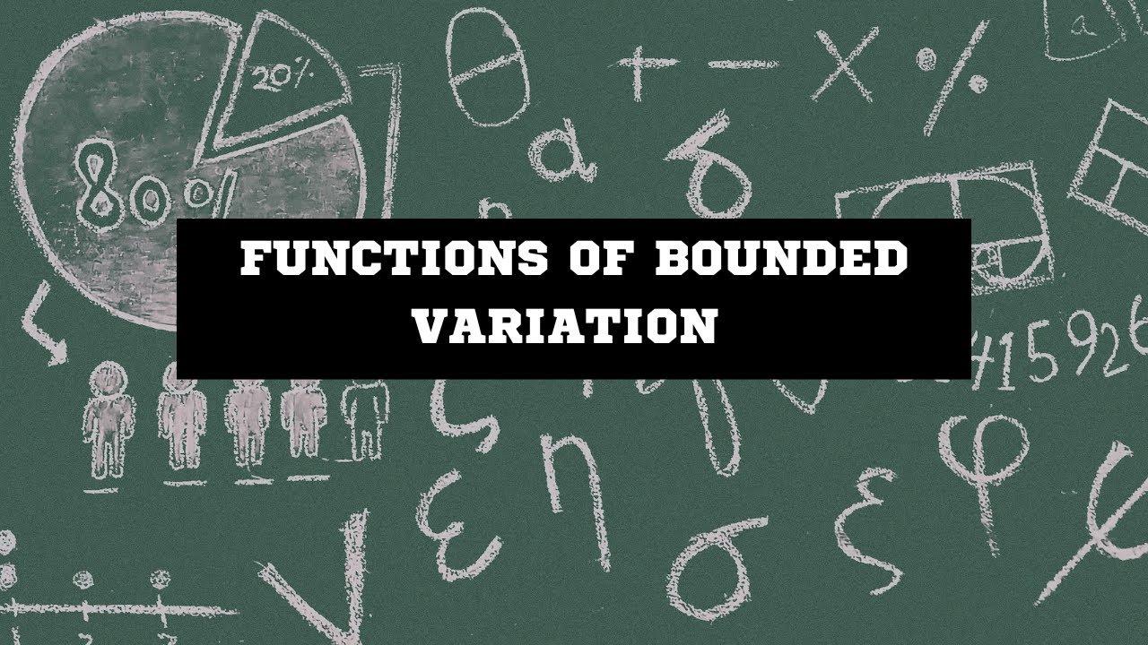 Functions of Bounded Variation and their Properties
