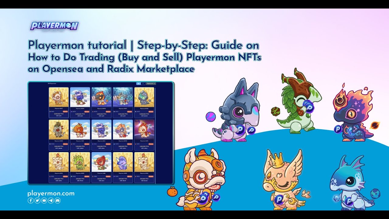 Playermon tutorial:  How to Do Trading  Playermon NFTs on Opensea and Radix Marketplace