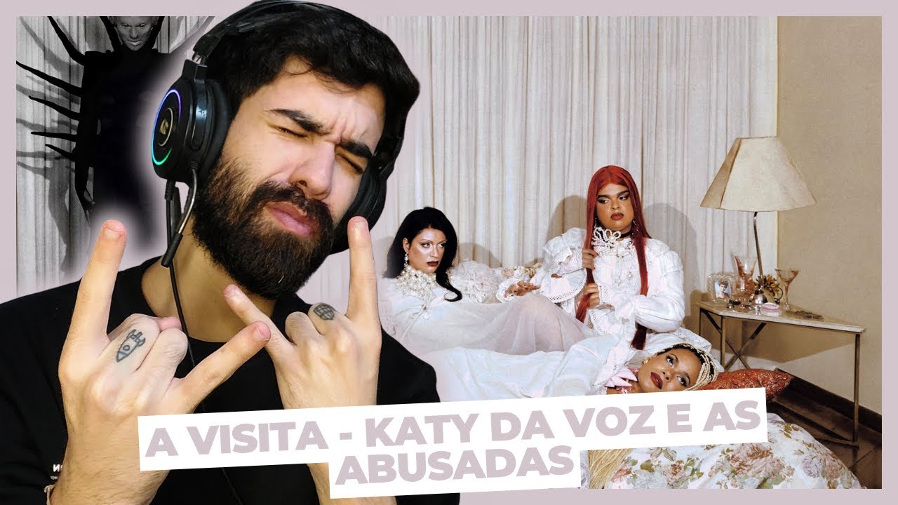 REACT: A VISITA - Katy da Voz e as abusadas | Reação