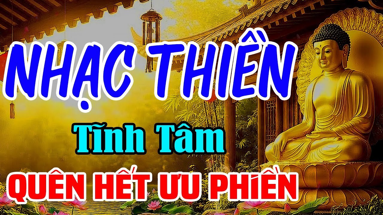 Nhạc Thiền Tĩnh T&acirc;m | Xo&aacute; Tan Ưu Phiền, An Nhi&ecirc;n Tự Tại - Ngủ S&acirc;u Giấc