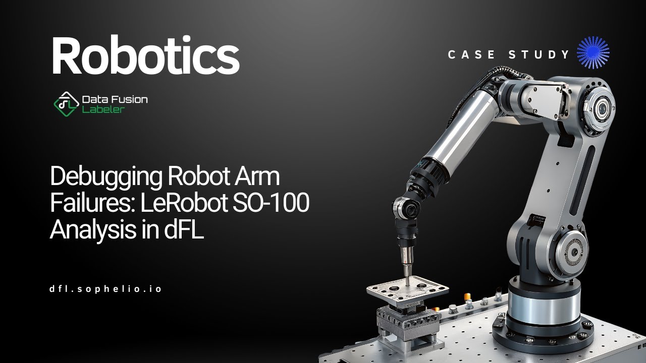 Debugging Robot Arm Failures with LeRobot SO-100 & dFL