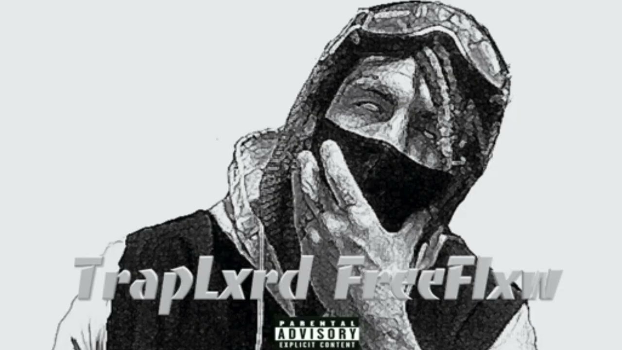 TrapLxrd FreeFlxw full album [xtended]