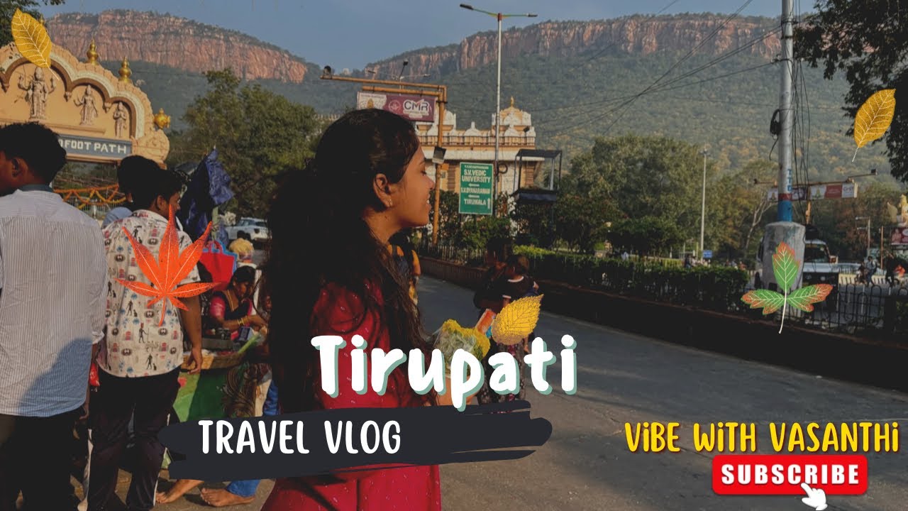 3 days trip to tirupati🙏🏻 |మా బాబు పుట్టు వెంట్రుకలు | travel vlog @VibewithVasanthi 