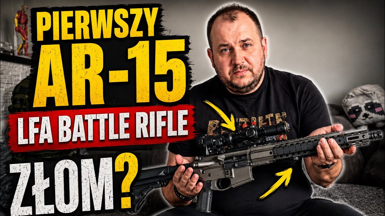 Pierwszy karabinek AR-15 &ndash; LFA Battle Rifle. Złom czy hit?