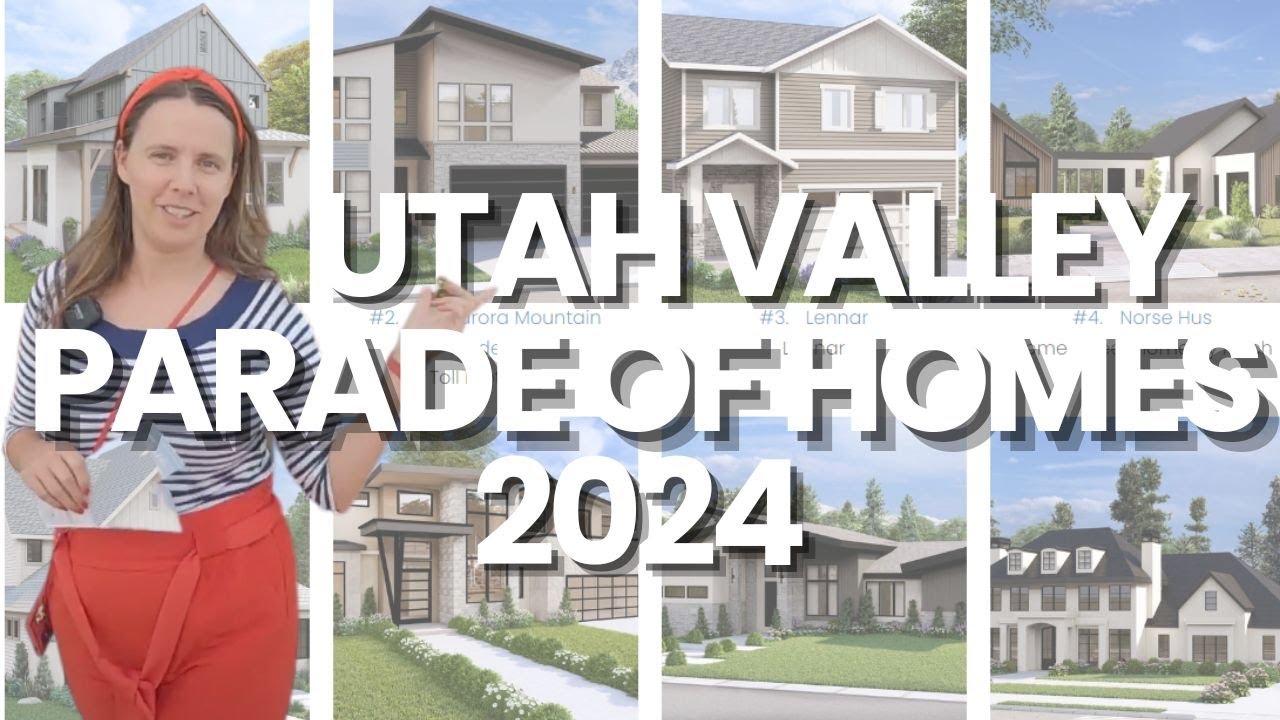 2024 Utah Valley Parade of Homes Tour