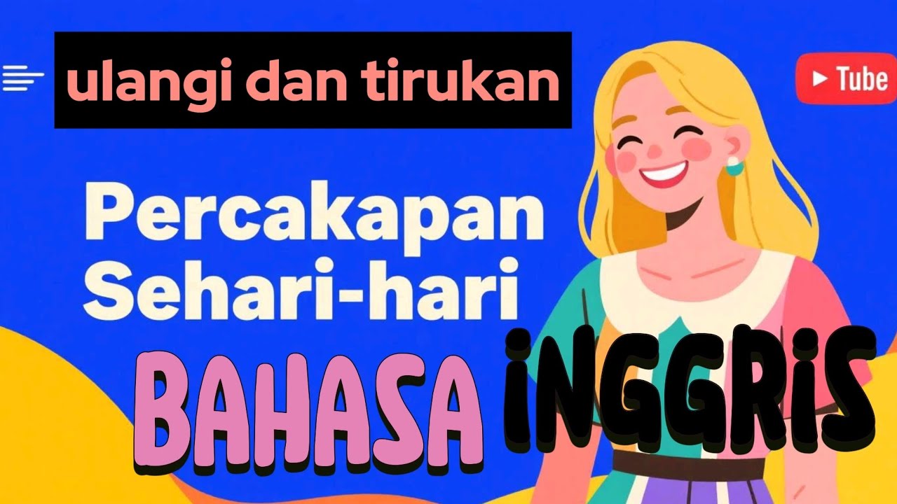 Ulangi percakapan bahasa inggris || ungkapan bahasa Inggris #bahasainggris 