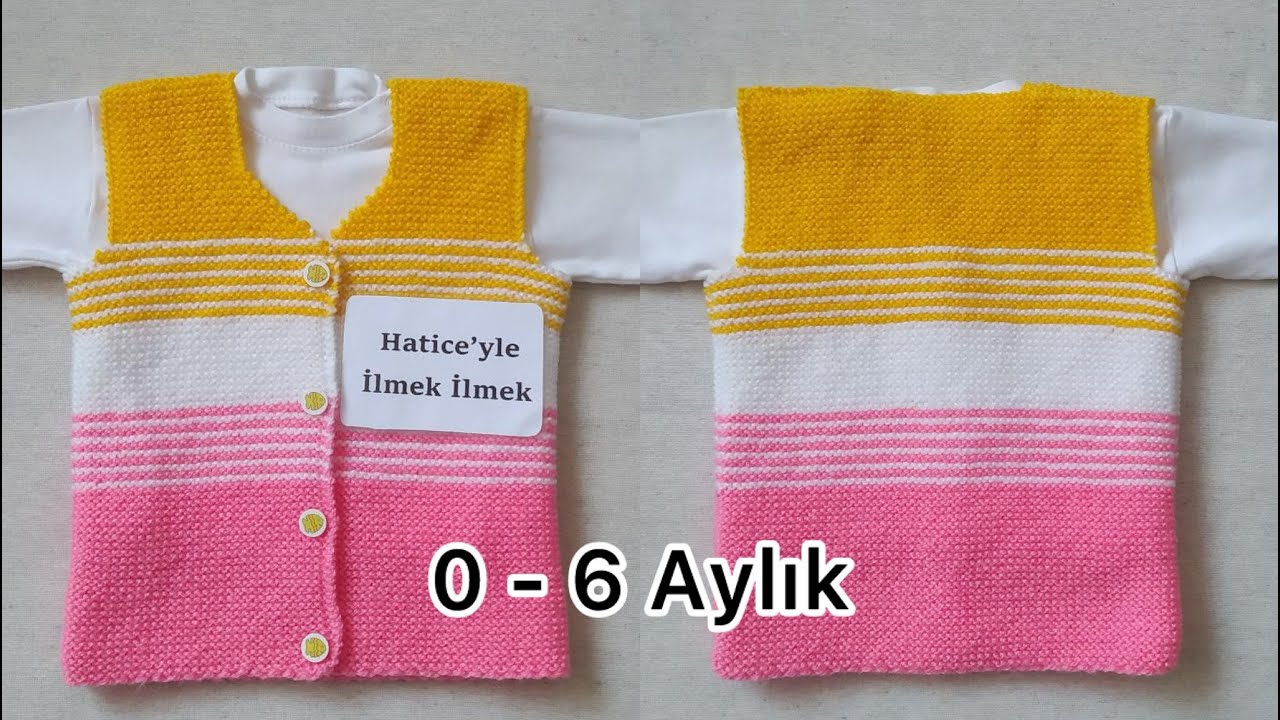 Mira Bebek Yelek Yapımı 0 6 Aylık Haraşo Örülen Kolay Basit Şık Yeni Doğan Örgü Kazak Süveter Tarifi