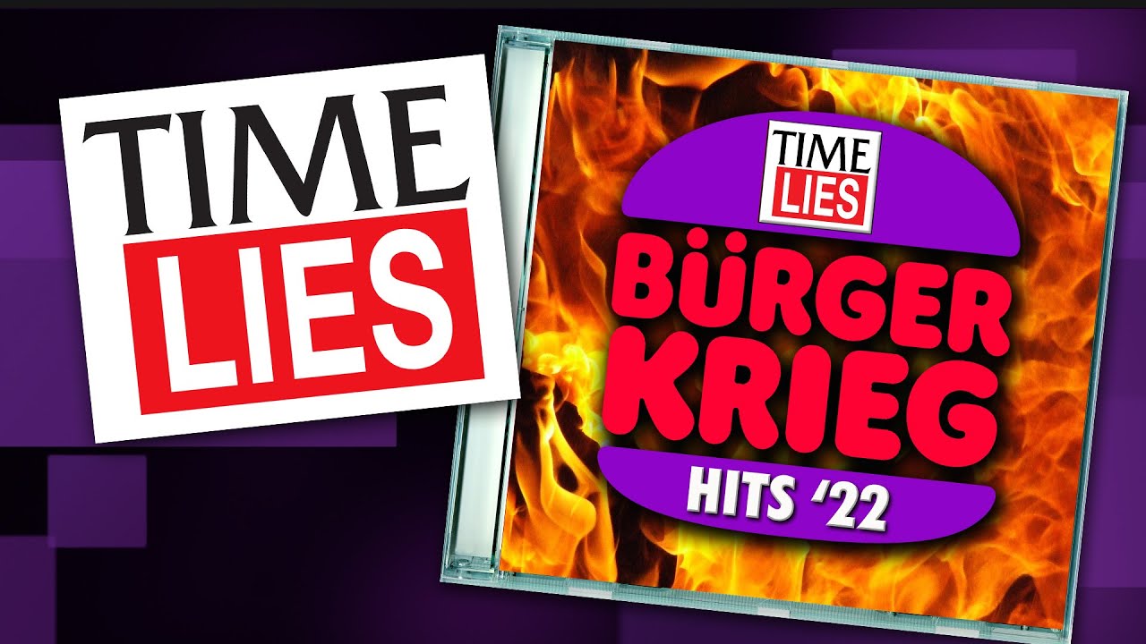 TIME LIES - BürgerKrieg Hits '22