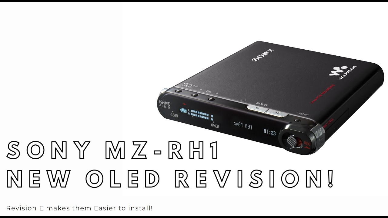 Sony MZ-RH1 MiniDisc Recorder Hi-MD NetMD New OLED Replacements Rev E  for Easier Installation!