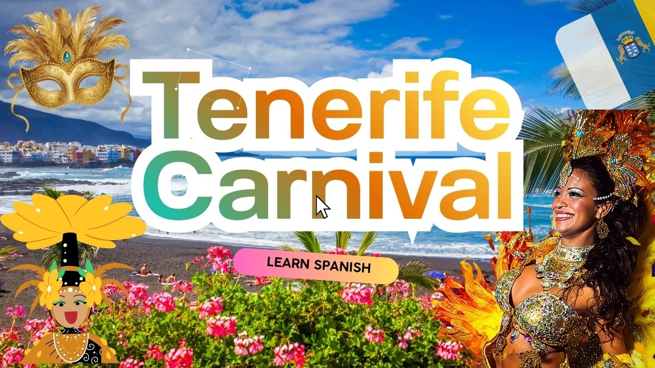Carnival of Tenerife: Spanish Cultural Immersion Lesson (Advanced Listening Practice)
