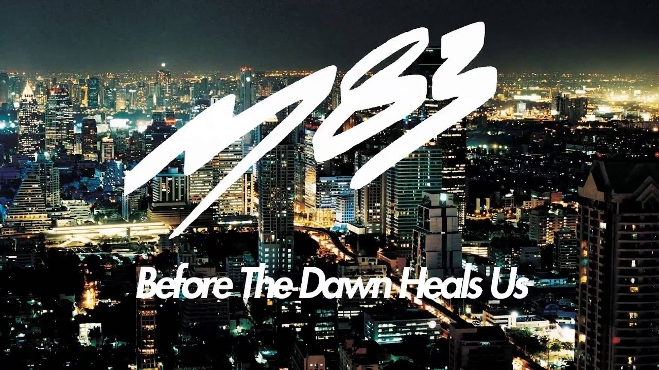 M83 - Lower Your Eyelids To Die with the Sun (audio)