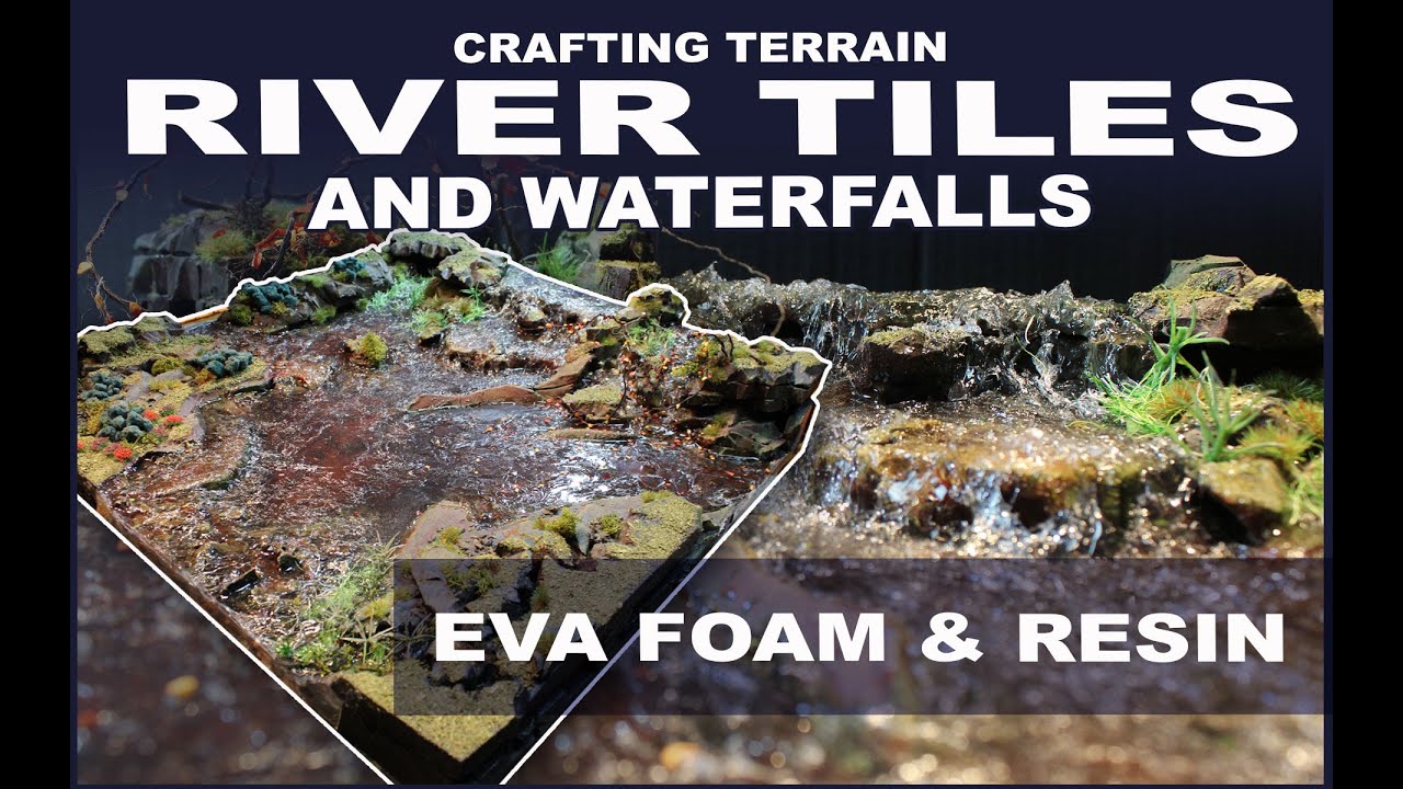 How to craft modular river terrain tiles for tabletop rpg & wargames using EVA foam and resin pour