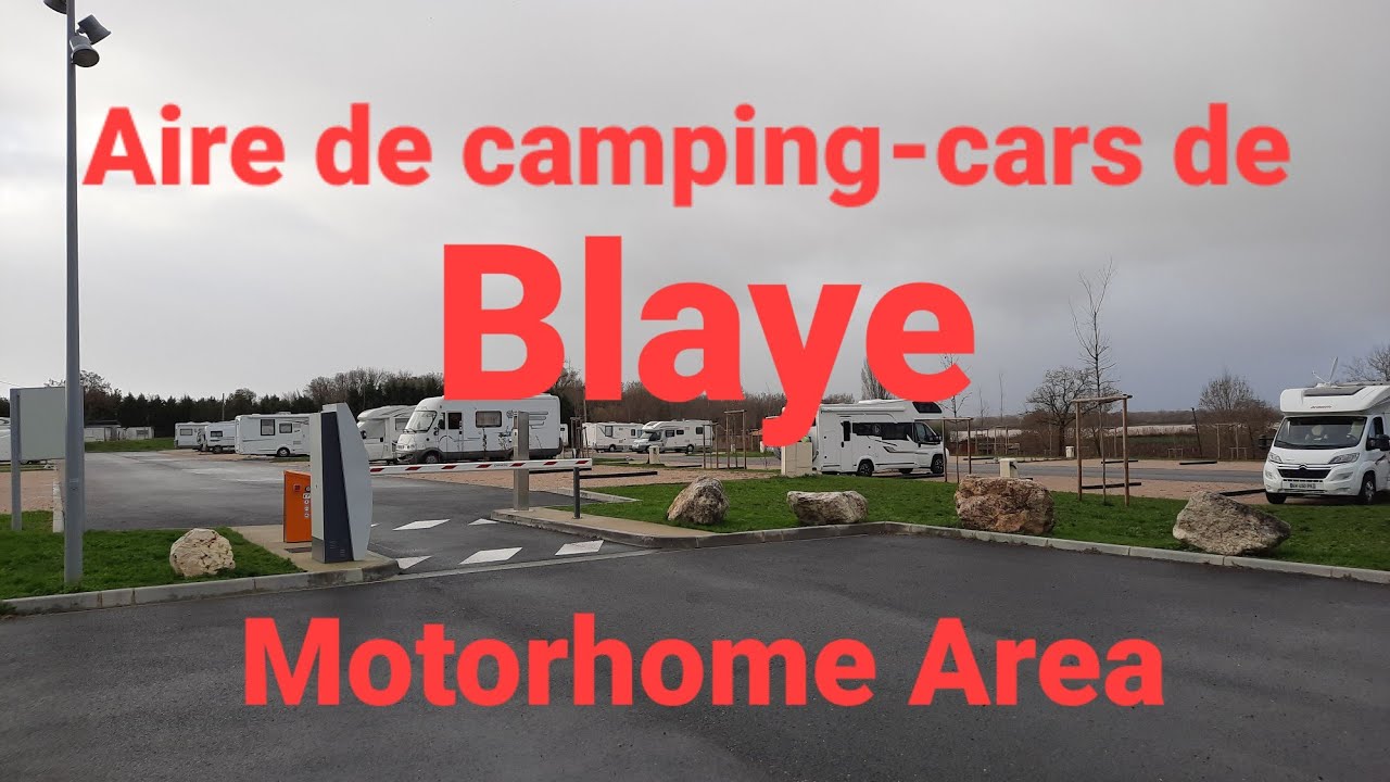 Aire de camping-cars de Blaye Motorhome Area