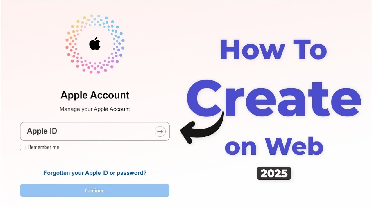 How to Create Apple ID on Web Browser (2025 Guide)