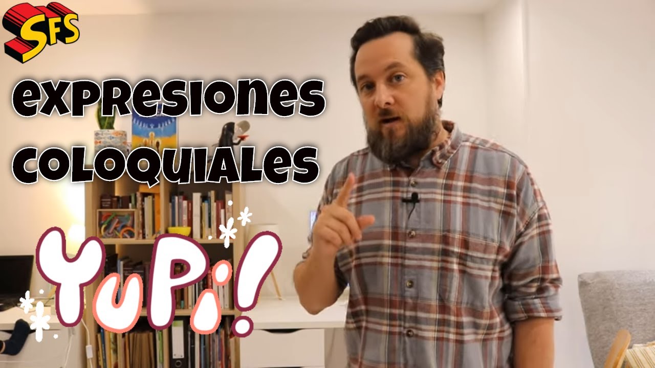 210. 17 expresiones coloquiales españolas que no vas a encontrar en ningún manual de español