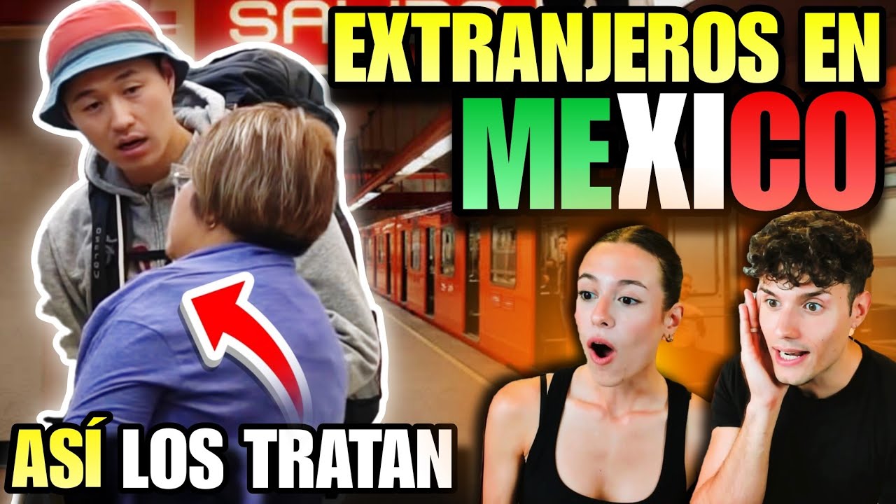 MI NOVIA NO PUEDE CREER CÓMO TRATAN los MEXICANOS a LOS EXTRANJEROS 🇲🇽😱 *CUENTA SU EXPERIENCIA*