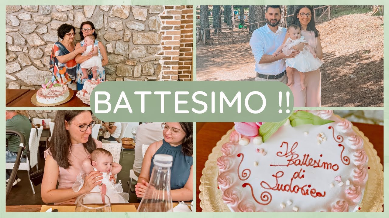 ☀️ IL BATTESIMO DI LUDOVICA | Casa - Chiesa e Ristorante