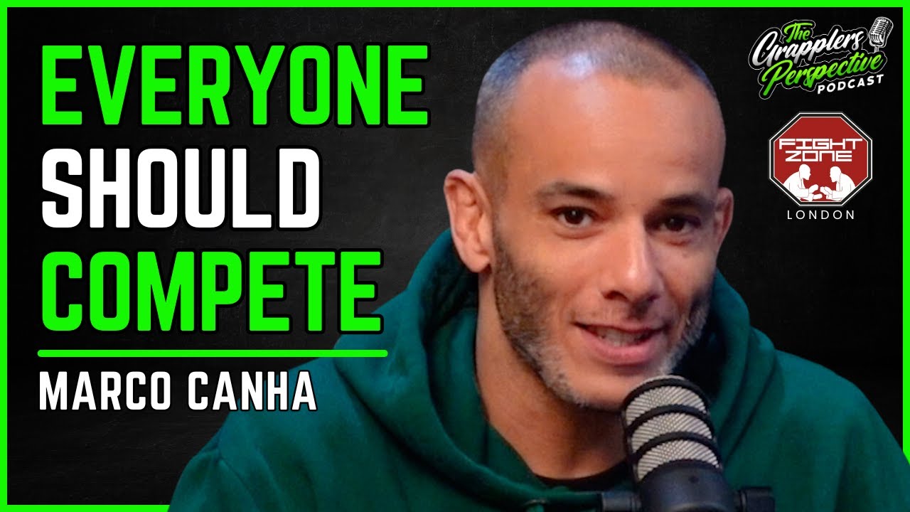 You Can’t Talk To Me About Competition, If You’re Not Competing - Marco Canha | #55