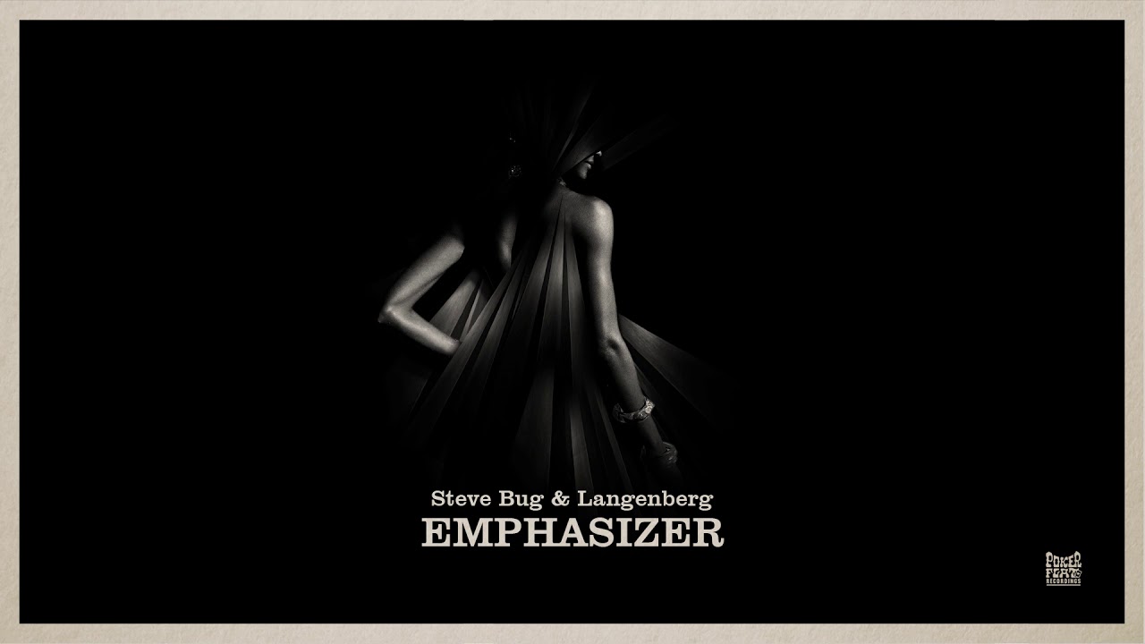 Steve Bug & Langenberg - Emphasizer