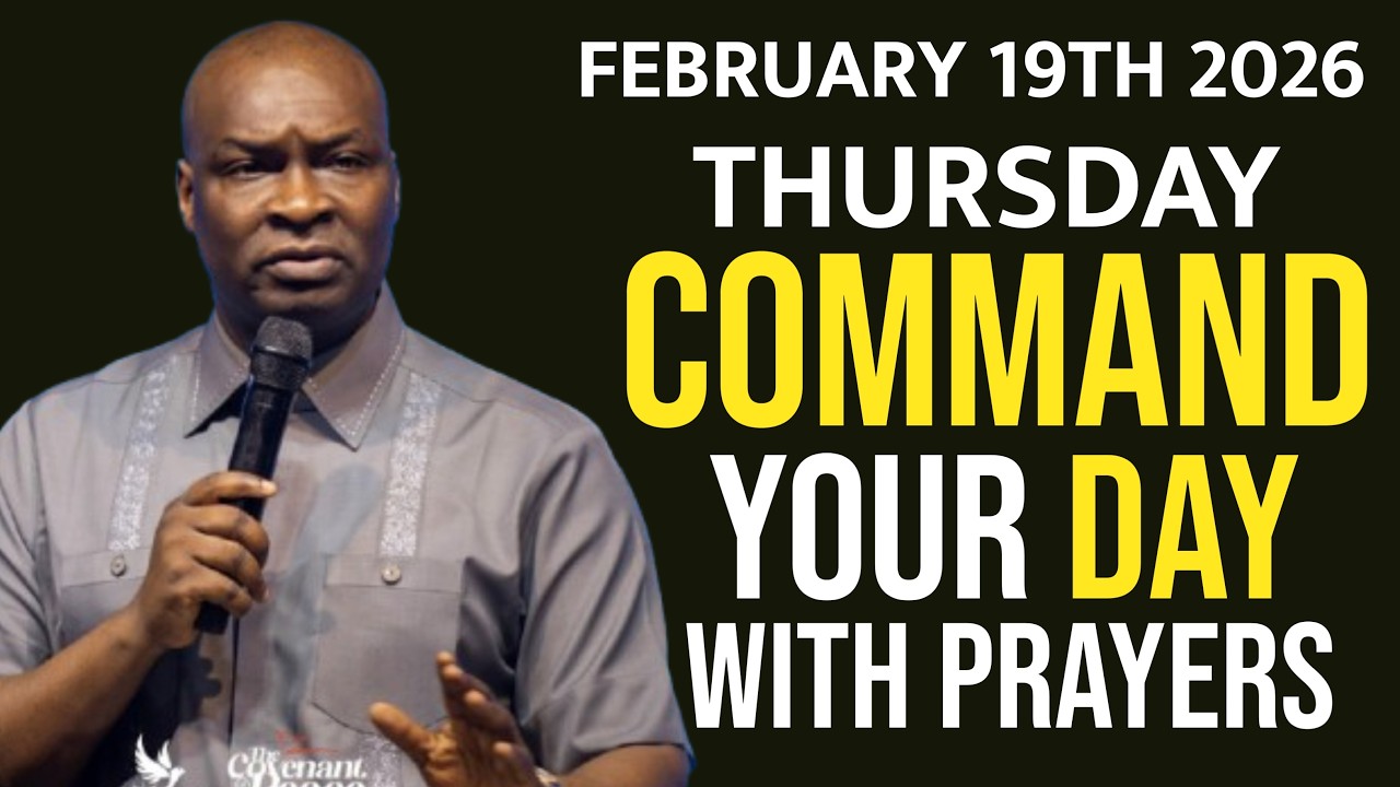 [THURSDAY 19TH FEBRUARY, 2026]SPEAK INTO YOUR THURSDAY BEFORE THE ENEMY DOES-APOSTLE JOSHUA SELMAN