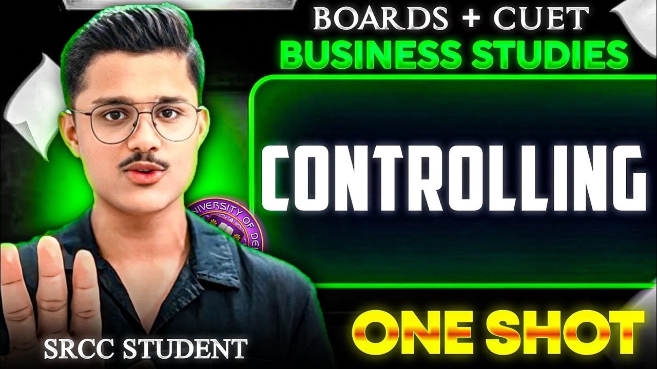 Boards + Cuet 2026 Business Studies | Controlling Full Chapter One Shot Revision | Explanation