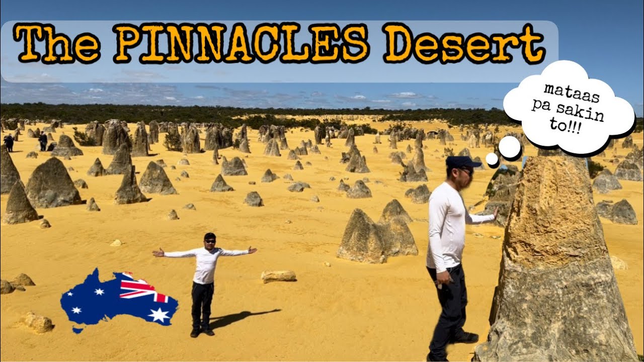 VLOG #17 THE PINNACLES DESERT OF NAMBUNG NATIONAL PARK, WESTERN AUSTRALIA!!!🇵🇭🇦🇺