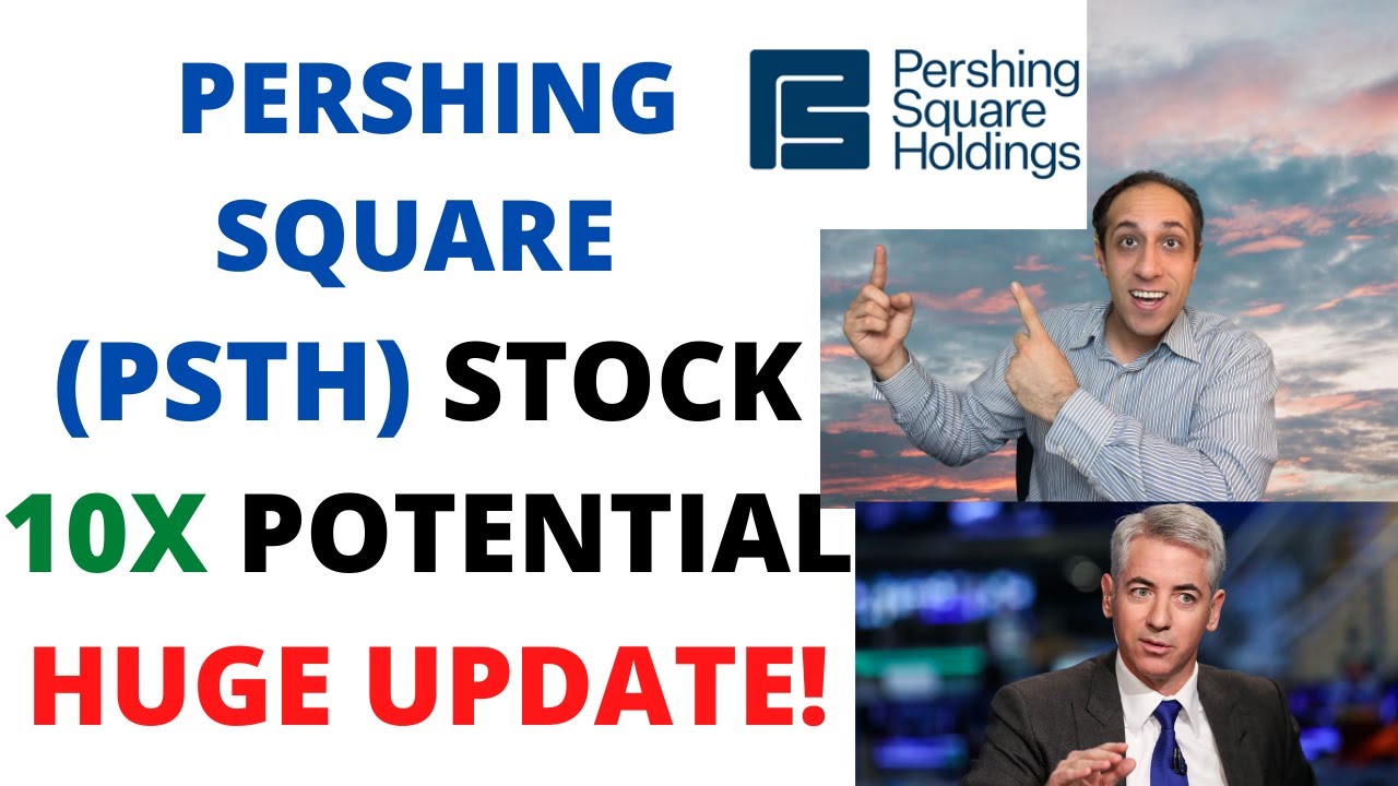 Buy Pershing Square PSTH Stock Before It Explodes Above $50