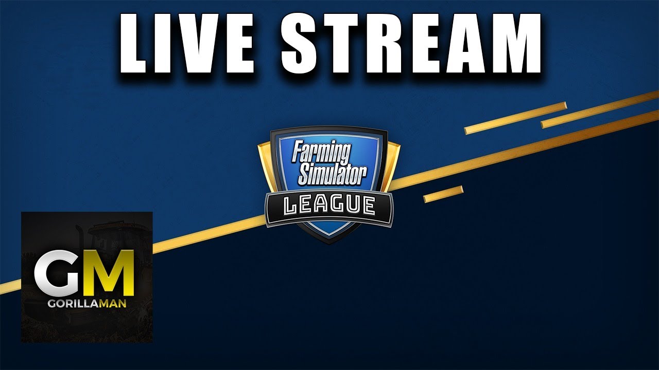 FARMING LEAGUE LIVE STREAM | Farming Simulator 2019