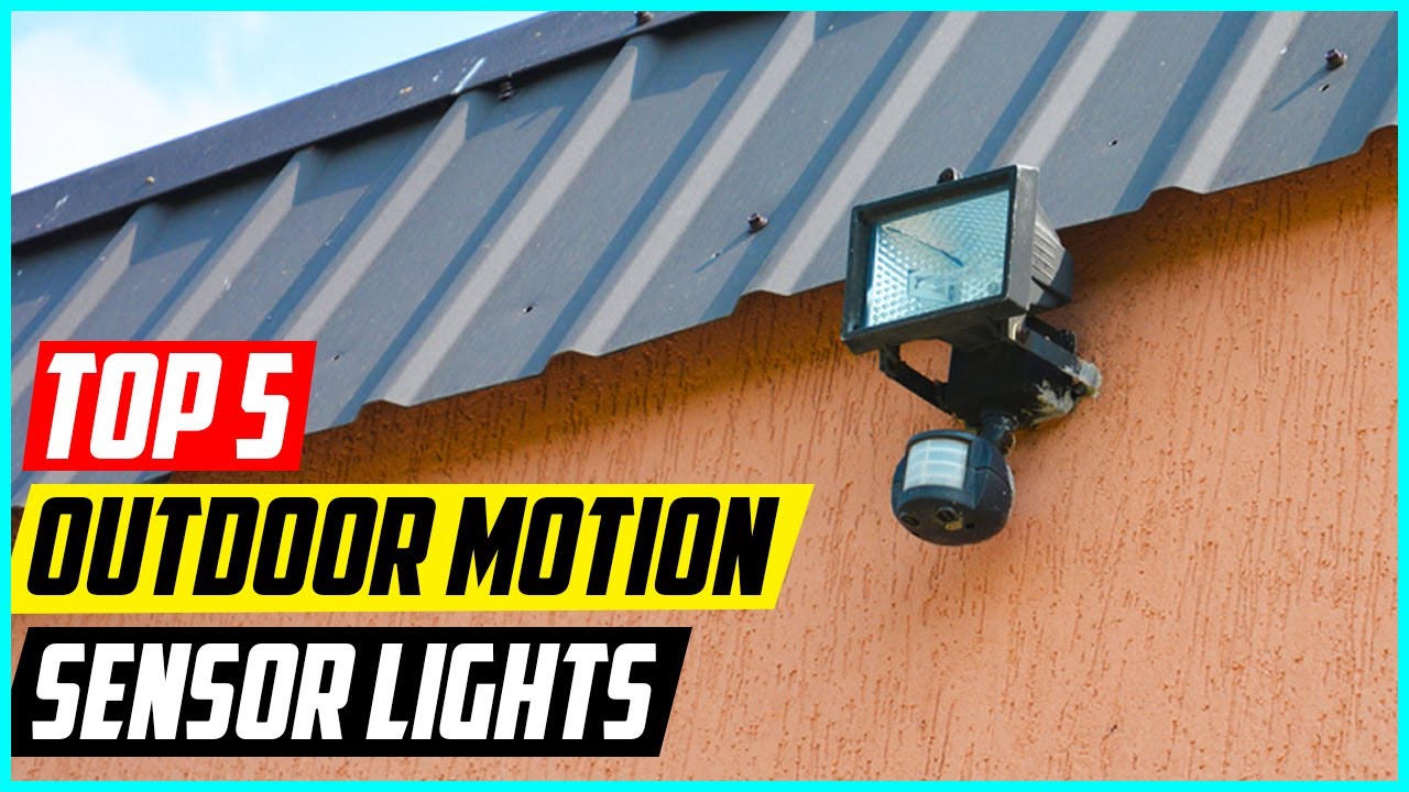5 Best Outdoor Motion Sensor Lights