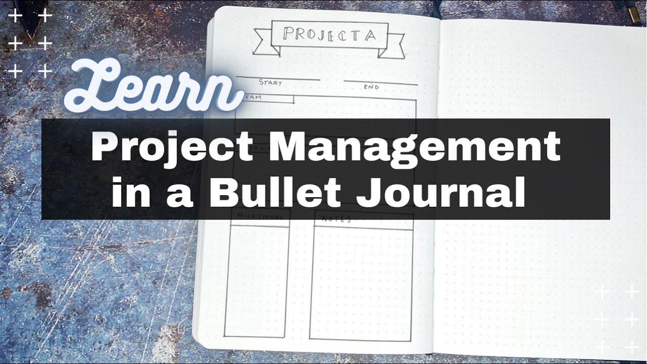 Project Management spreads for your Bullet Journal
