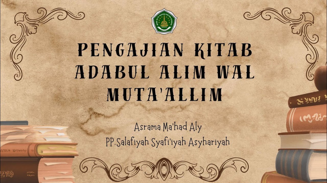 ‎PengajianKitab Kuning (Adabul Alim Wal Muta'allim) Hal:47