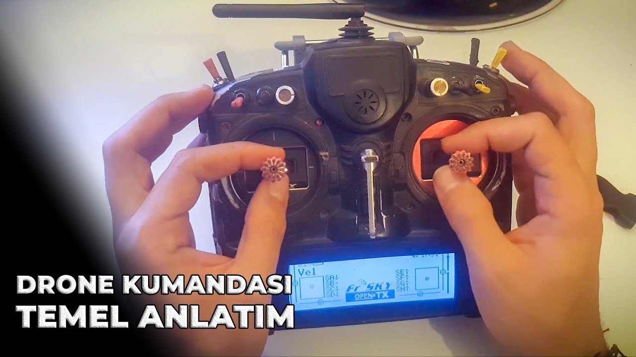 Drone Kumandası Temel Anlatımı | Bölüm 6
