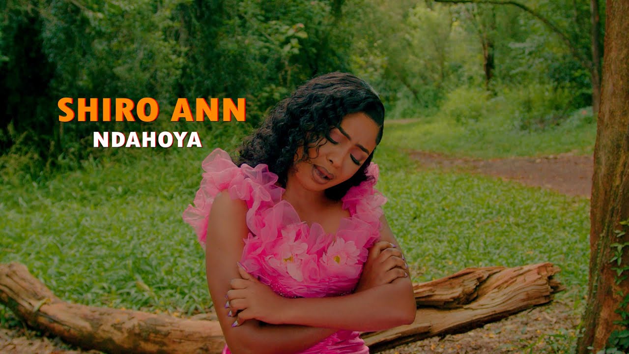 Shiro Ann - Ndahoya