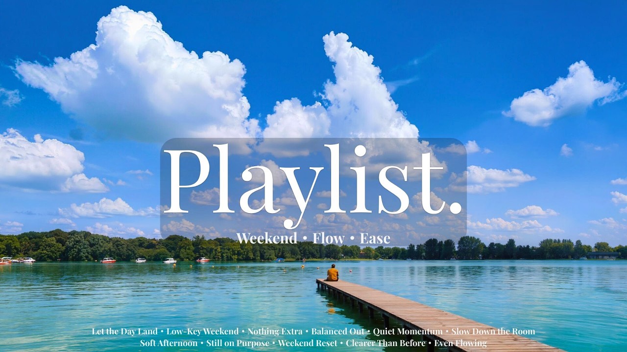【洋楽playlist】心地よいリズムで気分が整う、休日のための洋楽ポップス🎧｜Weekend・Flow・Ease/BGM/relax/winter/pop/jazz