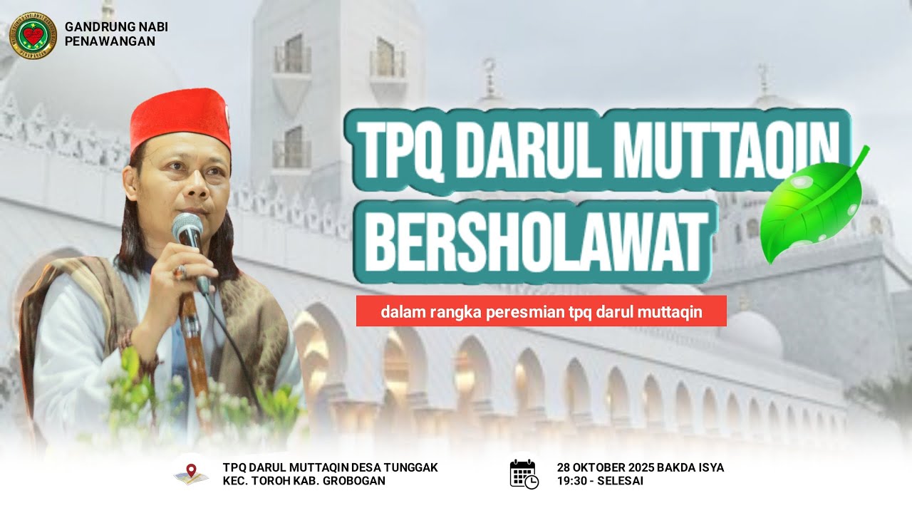 🔴🔵[LIVE] TUNGGAK  BERSHOLAWAT PERESMIAN TPQ 
