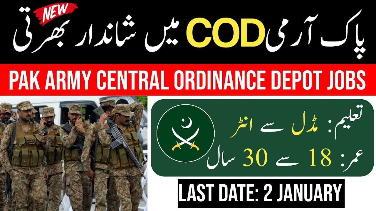 Pak Army COD Jobs 2025 - New Jobs 2025 In Pakistan Today - Latest Jobs In Pakistan Today 