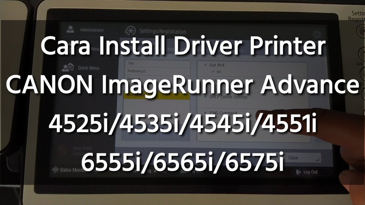 Cara Install Driver Printer Canon ImageRunner Advance 45XXi 65XXi Windows 7
