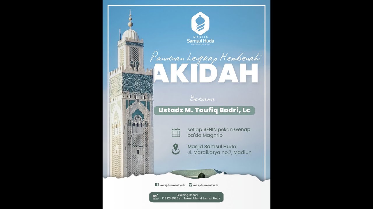 [LIVE] Panduan Lengkap Membenahi Akhidah | Ustadz Mochamad Taufiq Badri, Lc