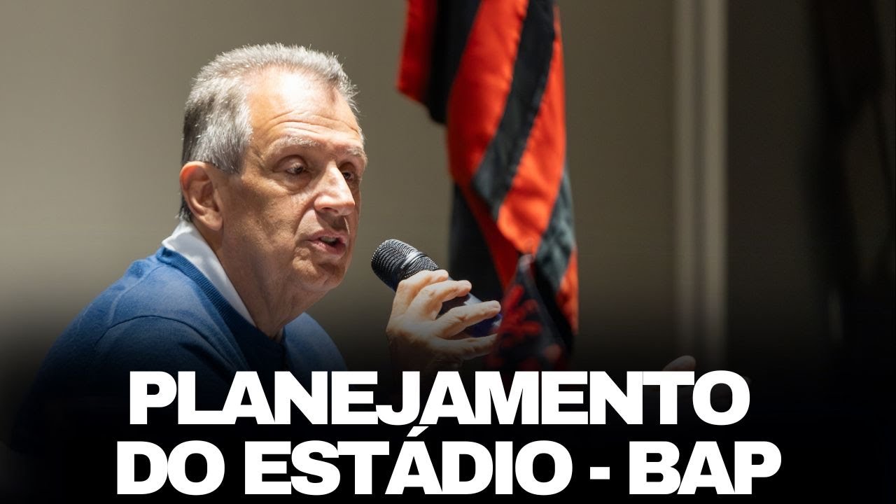 BAP DETALHA TODO PLANEJAMENTO PARA CONSTRUIR O EST&Aacute;DIO DO FLAMENGO - APRESENTA&Ccedil;&Atilde;O COMPLETA