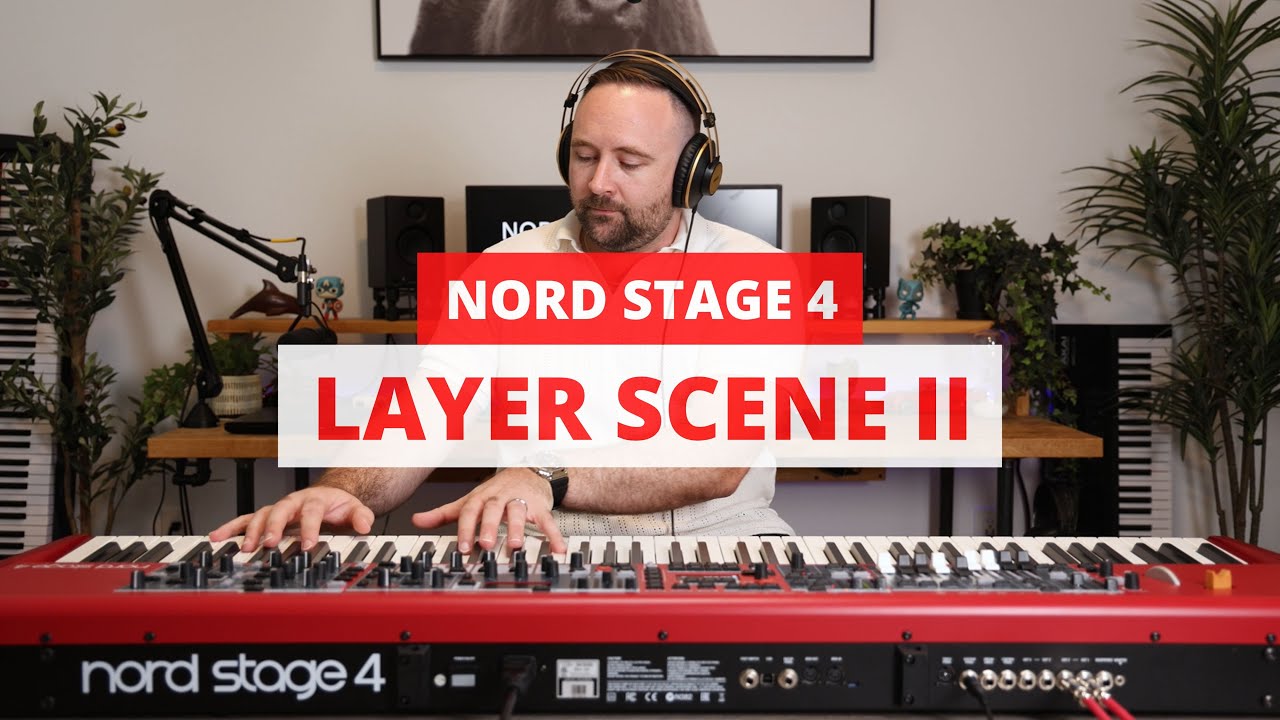 Nord Stage 4 &mdash; Использование функции Layer Scene II
