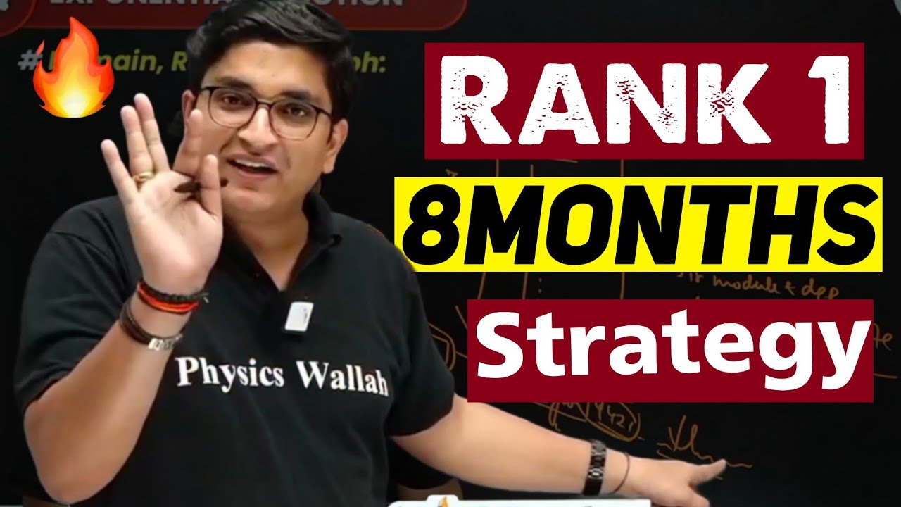 Rank 1 In 08 MONTHS Strategy 😲| SERIOUS ASPIRANTS | IIT JEE | Sachin Sir Motivation | Physicswallah