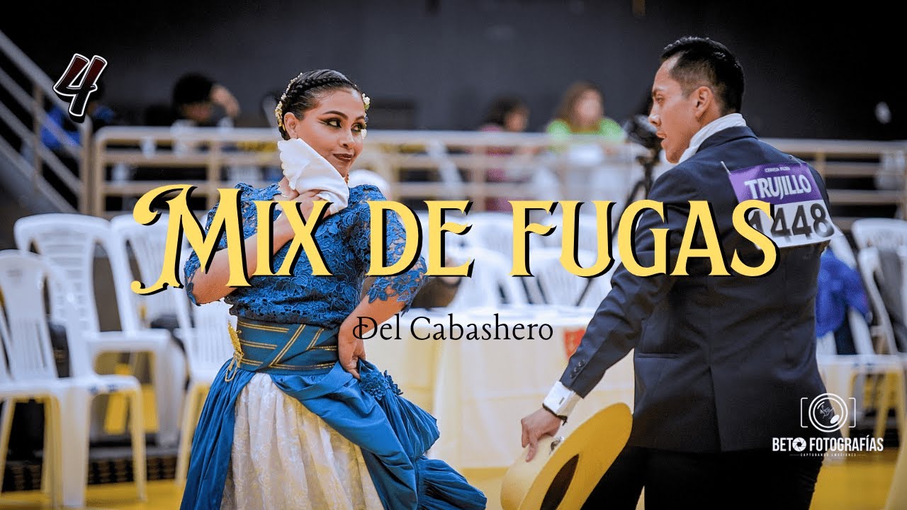 Mix de Fugas del Cabashero | Volumen 4 💙