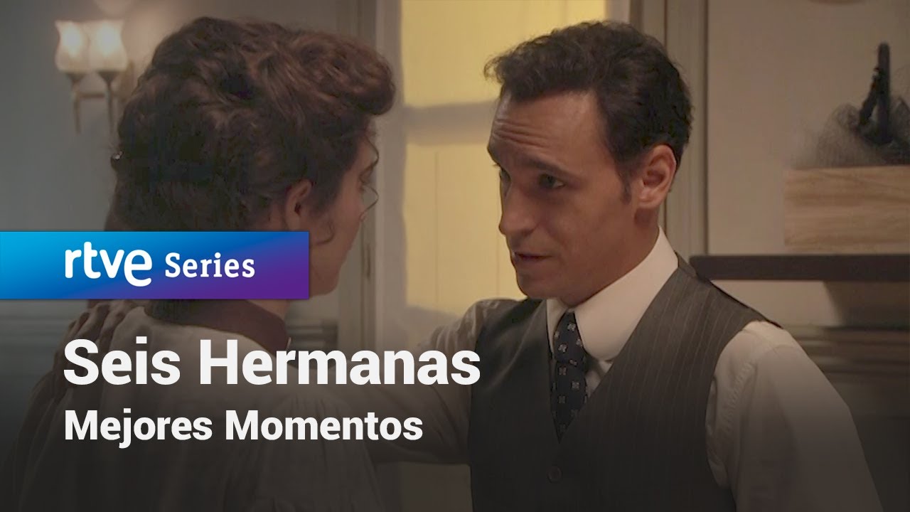 Seis Hermanas: Mejores momentos #SeisHermanas406 | RTVE Series