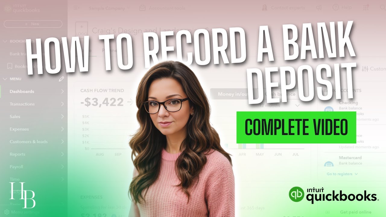How To Record A Bank Deposit In QuickBooks Online | Complete Video | The Home Bookkeeper
