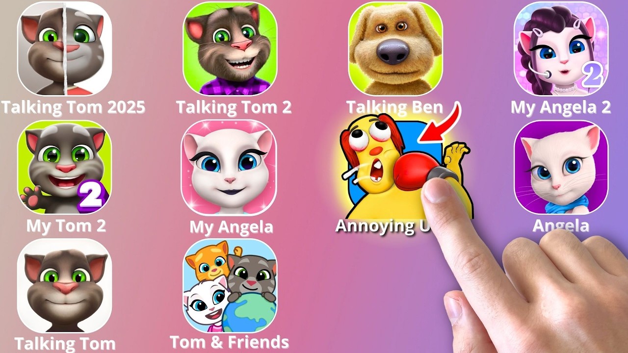 Talking Ben,Annoying Uncle Punch Game,My Talking Tom 2,My Talking Angela 2,Talking Tom Cat 2,Tom